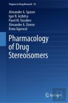 Pharmacology Of Drug Stereoisomers
