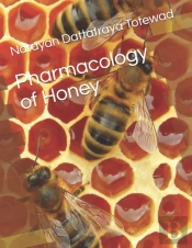 Pharmacology Of Honey