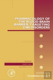 Pharmacology Of The Blood Brain Barrier: Targeting Cns Disorders