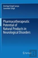 Pharmacotherapeutic Potential Of Natural Products In Neurological Disorders