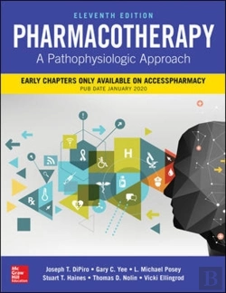 Bertrand.pt - Pharmacotherapy: A Pathophysiologic Approach, Eleventh Edition