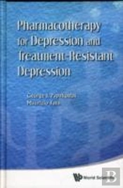 Pharmacotherapy For Depression And Treatment-Resistant Depression
