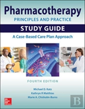 Pharmacotherapy Principles And Practice Study Guide