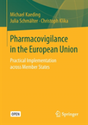 Pharmacovigilance In The European Union