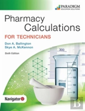 Pharmacy Calculations For Technicians