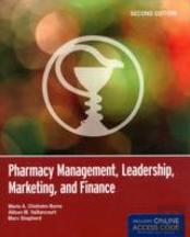 Pharmacy Management, Leadership, Marketing, And Finance