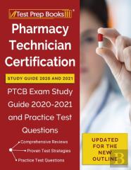Pharmacy Technician Certification Study Guide 2020 And 2021