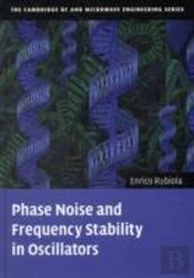 Phase Noise And Frequency Stability In Oscillators