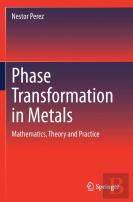 Phase Transformation In Metals