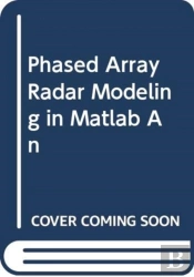 Phased Array Radar Modeling In Matlab An