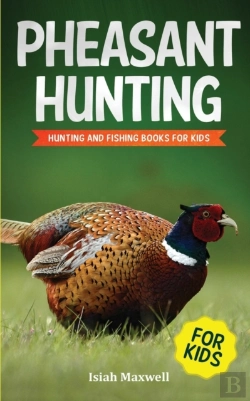 Bertrand.pt - Pheasant Hunting For Kids