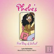 Phebe'S First Day Of School