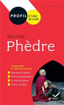 Bertrand.pt - Phèdre, De Racine ; 1re ; Toutes Les Clés D'Analyse Pour Le Bac (Édition 2019/2020)