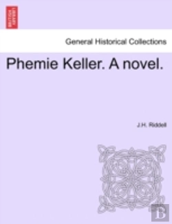 Bertrand.pt - Phemie Keller. A Novel.