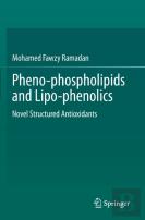 Pheno-Phospholipids And Lipo-Phenolics