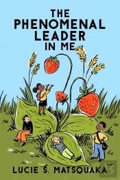 Phenomenal Leader In Me