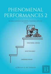 Phenomenal Performances 2