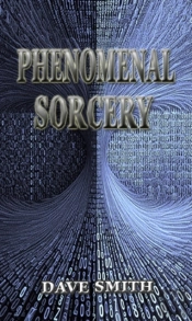 Phenomenal Sorcery