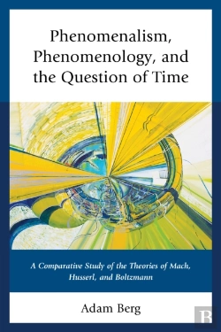 Bertrand.pt - Phenomenalism, Phenomenology, And The Question Of Time