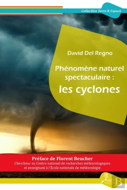 Bertrand.pt - Phénomène Naturel Spectaculaire : Les Cyclones