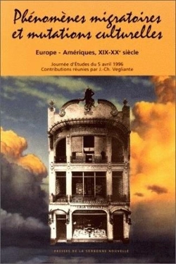 Bertrand.pt - Phénomènes Migratoires Et Mutations Culturelles. Europe-Amériques, 19