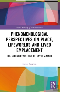 Bertrand.pt - Phenomenological Perspectives On Place, Lifeworlds, And Lived Emplacement