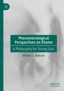 Phenomenological Perspectives On Shame