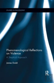 Phenomenological Reflections On Violence