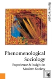 Phenomenological Sociology