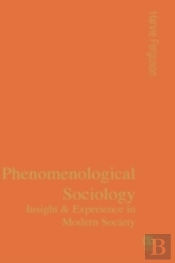 Phenomenological Sociology