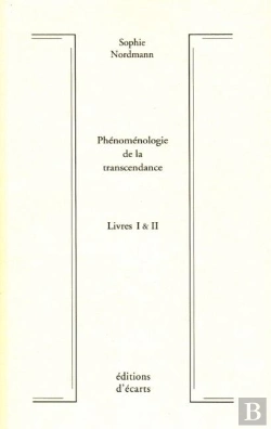 Bertrand.pt - Phenomenologie De La Transcndance Livres 1&2