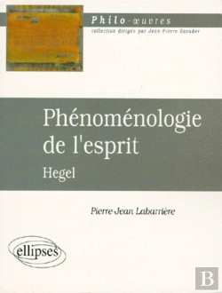 Bertrand.pt - Phenomenologie De L'Esprit D'Hegel