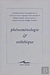Phénoménologie Et Esthétique