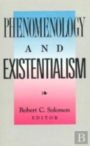Phenomenology And Existentialism