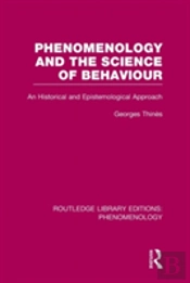 Phenomenology And The Science Of Behaviour