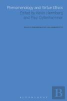 Phenomenology And Virtue Ethics