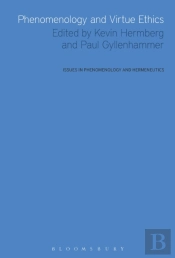 Phenomenology And Virtue Ethics