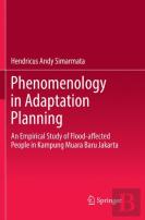 Phenomenology In Adaptation Planning