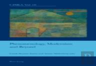 Phenomenology, Modernism And Beyond