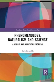 Phenomenology, Naturalism And Science