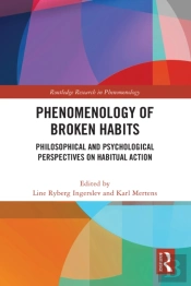 Phenomenology Of Broken Habits