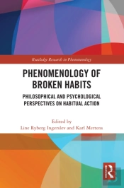 Phenomenology Of Broken Habits