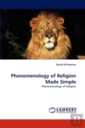 Phenomenology Of Religion Made Simple