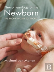 Phenomenology Of The Newborn