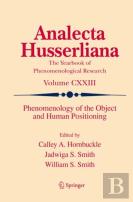 Phenomenology Of The Object And Human Positioning