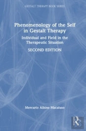 Phenomenology Of The Self In Gestalt Therapy