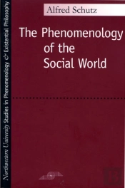 Phenomenology Of The Social World