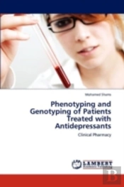 Phenotyping And Genotyping Of Patients Treated With Antidepressants