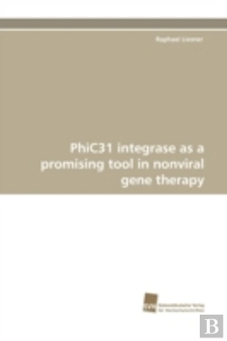 Bertrand.pt - Phic31 Integrase As A Promising Tool In Nonviral Gene Therapy
