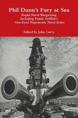 Bertrand.pt - Phil Dunn'S Fury At Sea Rapid Naval Wargaming Including Paddy Griffith'S One-Eyed Napoleonic Naval Rules
